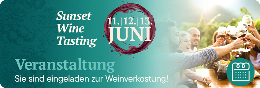 Banner for Sunset Wine Tasting event, June 11–13, with the German invitation 'Sie sind eingeladen zur Weinverkostung!' and people toasting with wine glasses on the right.